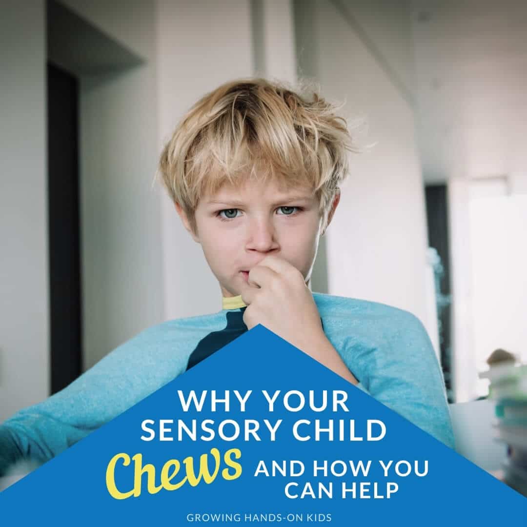 Why Your Child Chews And How You Can Help