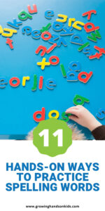 Top of the picture is a boy spelling words with alphabet blocks on a blue surface. Blue text on a white background below the picture states "hands-on ways to practice spelling words".