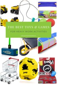 Collage of pictures of toy and games. Green text overlay with white text that says "The Best Toys & Games for Heavy Work Activities".