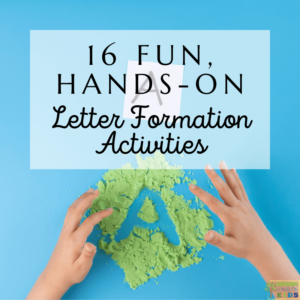 A child using fingers to make the capital letter A in green sand on a blue table. The letter A is on a white paper square at the top. White text overlay with black text at the top says "16 Fun, Hands-On Letter Formation Activities."