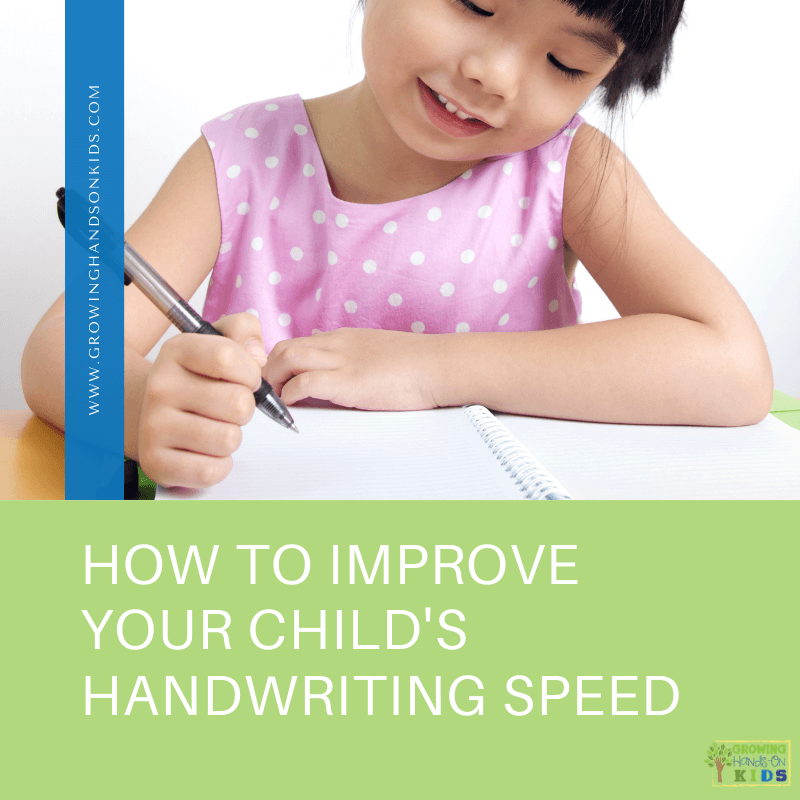 How to Improve Your Child’s Handwriting Speed