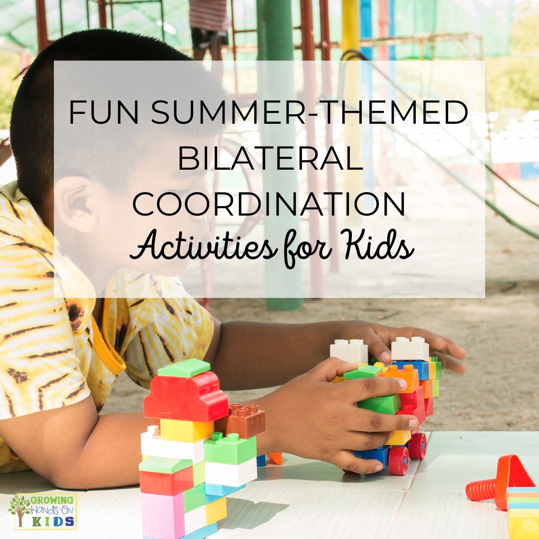 Fun Summer Bilateral Coordination Activities for Kids